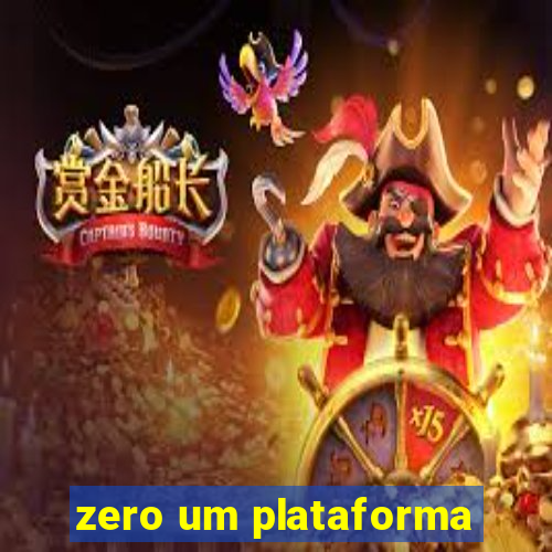 zero um plataforma